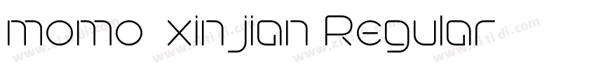 momo_xinjian Regular字体转换 momo_xinjian Regular字体转换